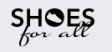 Shoes for all Promo Codes