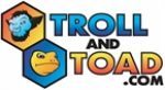 Troll And Toad Promo Codes & Coupons